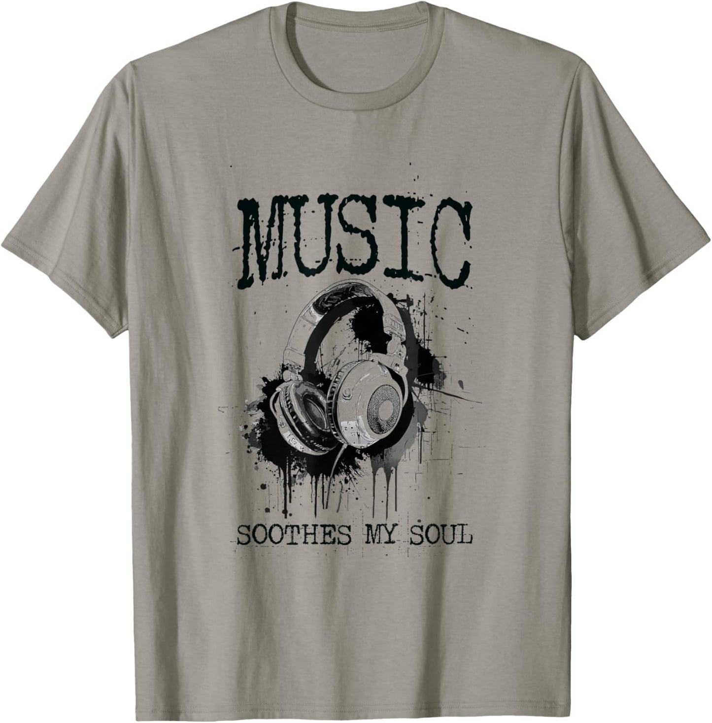 Music Soothes My Soul T-Shirt - T-Shirt | Sand