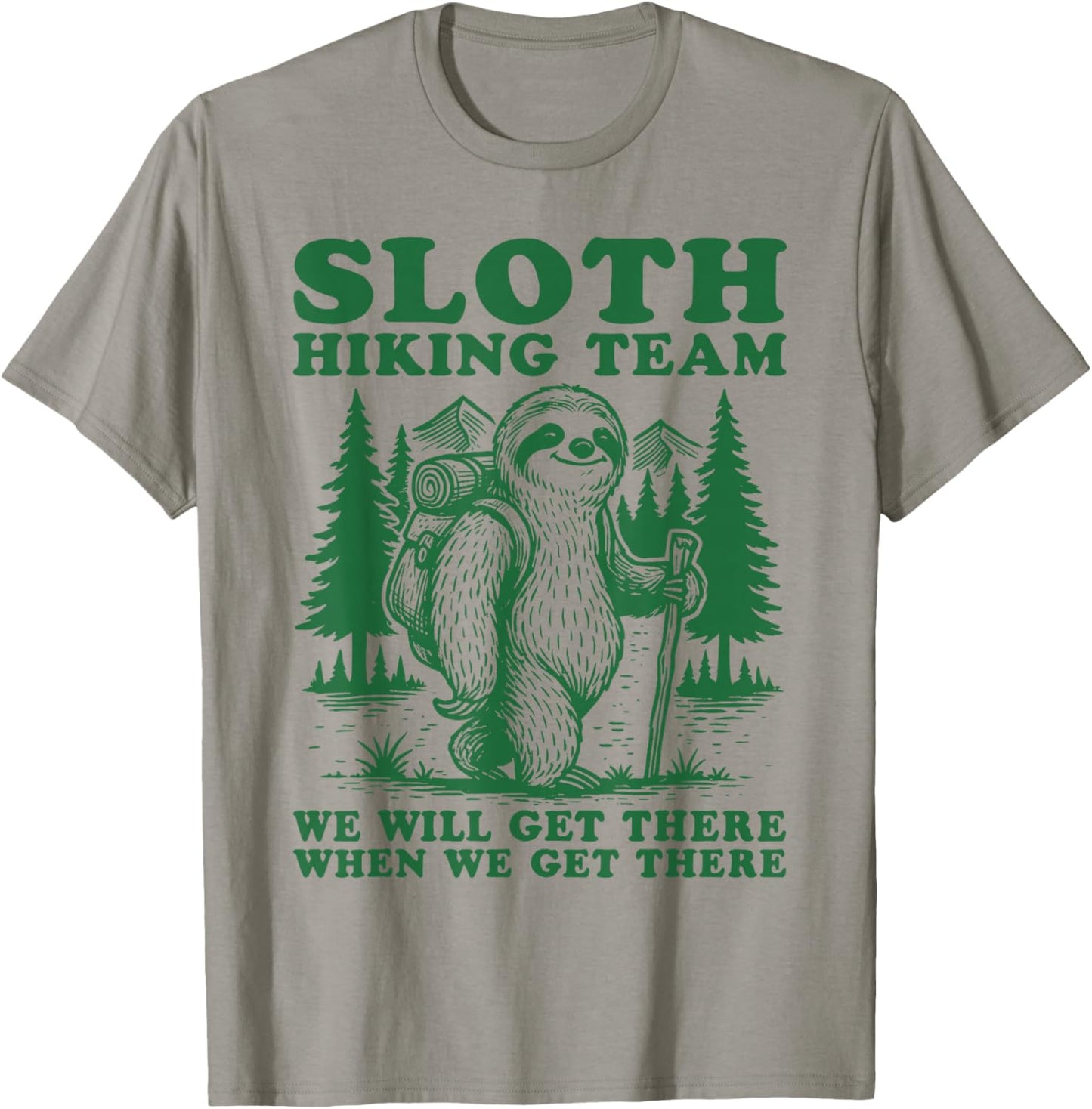 Sloth Hiking Team Funny Hiker Mountain Hiking Club Men Women T-Shirt - T-Shirt | Sand