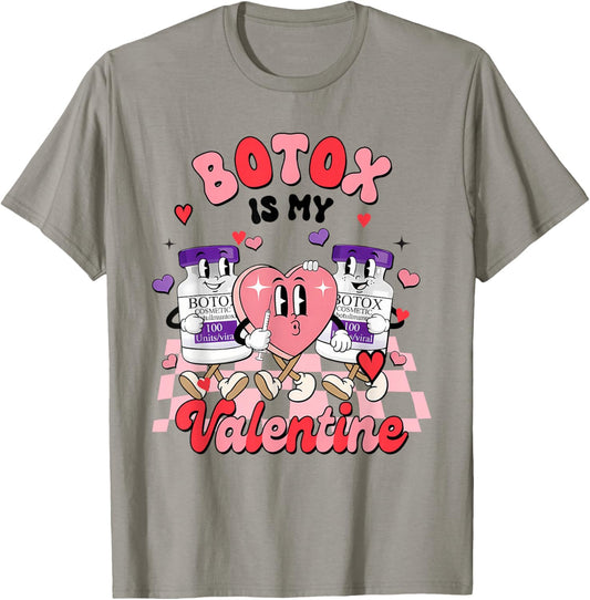 Botox Dealer Aesthetic Nurse Injector Botox My Valentines T-Shirt - T-Shirt | Sand