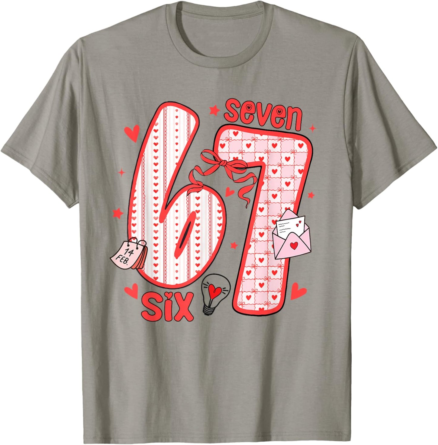 Coquette Six Seven Funny 67 Meme 6 7 Valentine Women Girls T-Shirt - T-Shirt | Sand