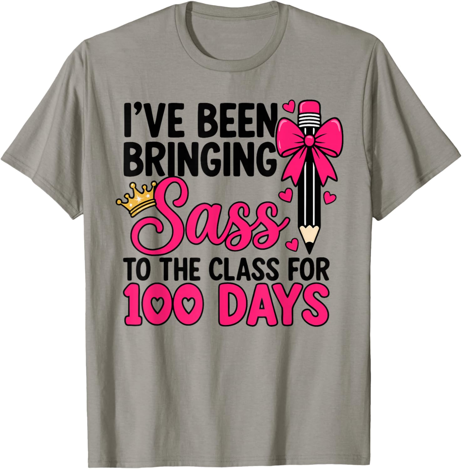 I’ve Been Bringing Sass to The Class for 100 Days Coquette T-Shirt - T-Shirt | Sand