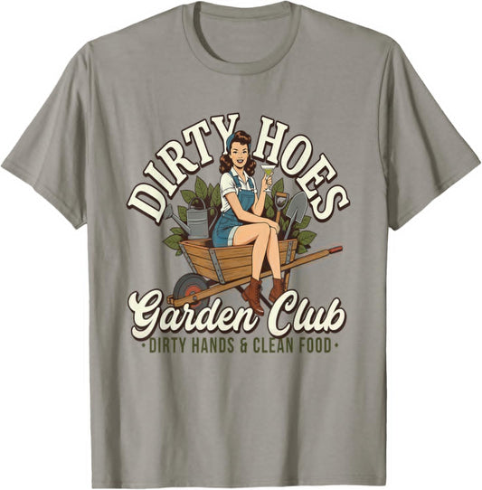 Dirty Hoes Garden Club - Funny Women's Adult Humor Retro T-Shirt - T-Shirt | Sand