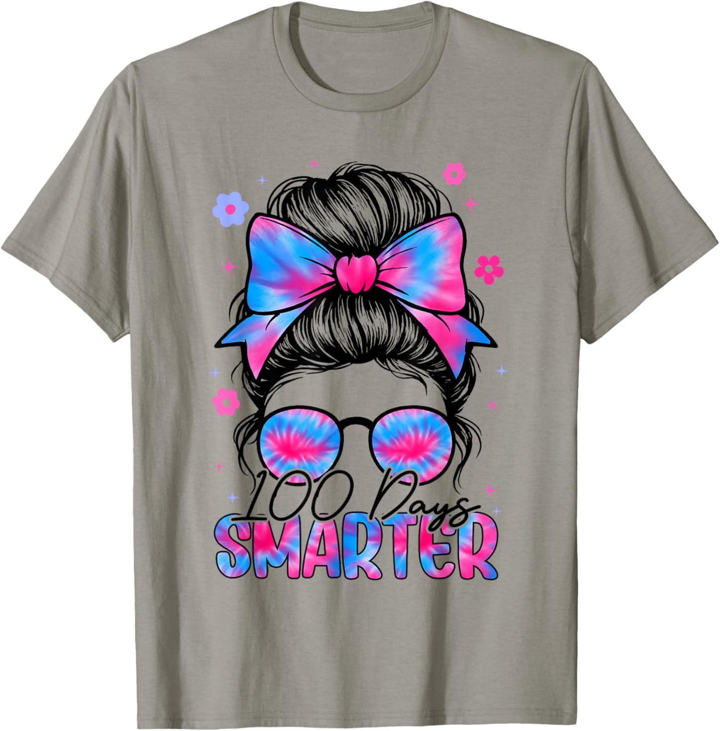 Messy Bun 100 Days Smarter 100th Day of School Girl Tie Dye T-Shirt - T-Shirt | Sand