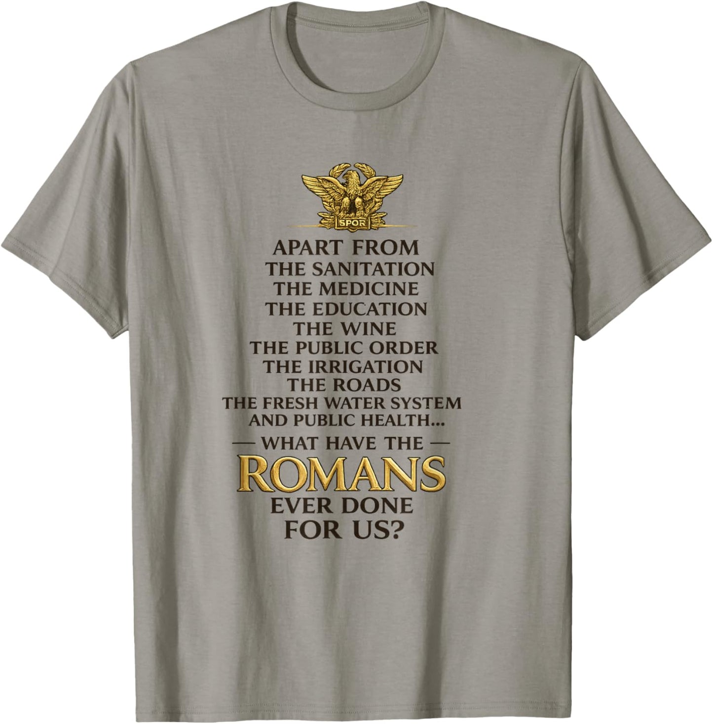 Ancient Rome Humor Classical History Buff Funny Civilization T-Shirt - T-Shirt | Sand