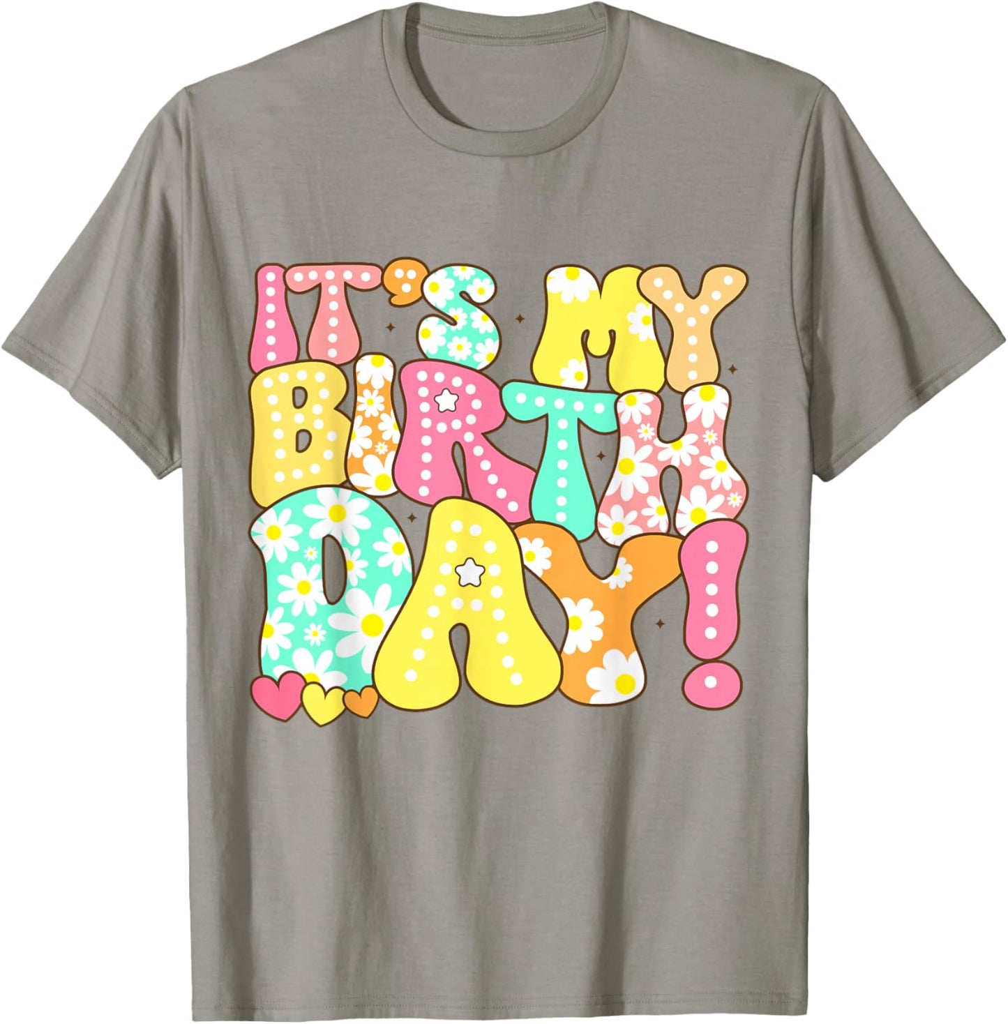 Groovy It's My Birthday Girls Women Teens Kids Bday Flower T-Shirt - T-Shirt | Sand