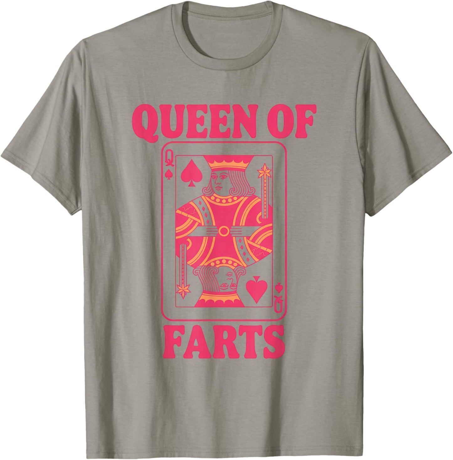 Queen of Farts Funny Playing Card Adults Humor Girls T-Shirt - T-Shirt | Sand