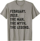 14th Birthday Gift Man Myth Legend February 2012 14 Yrs Old T-Shirt - T-Shirt | Sand