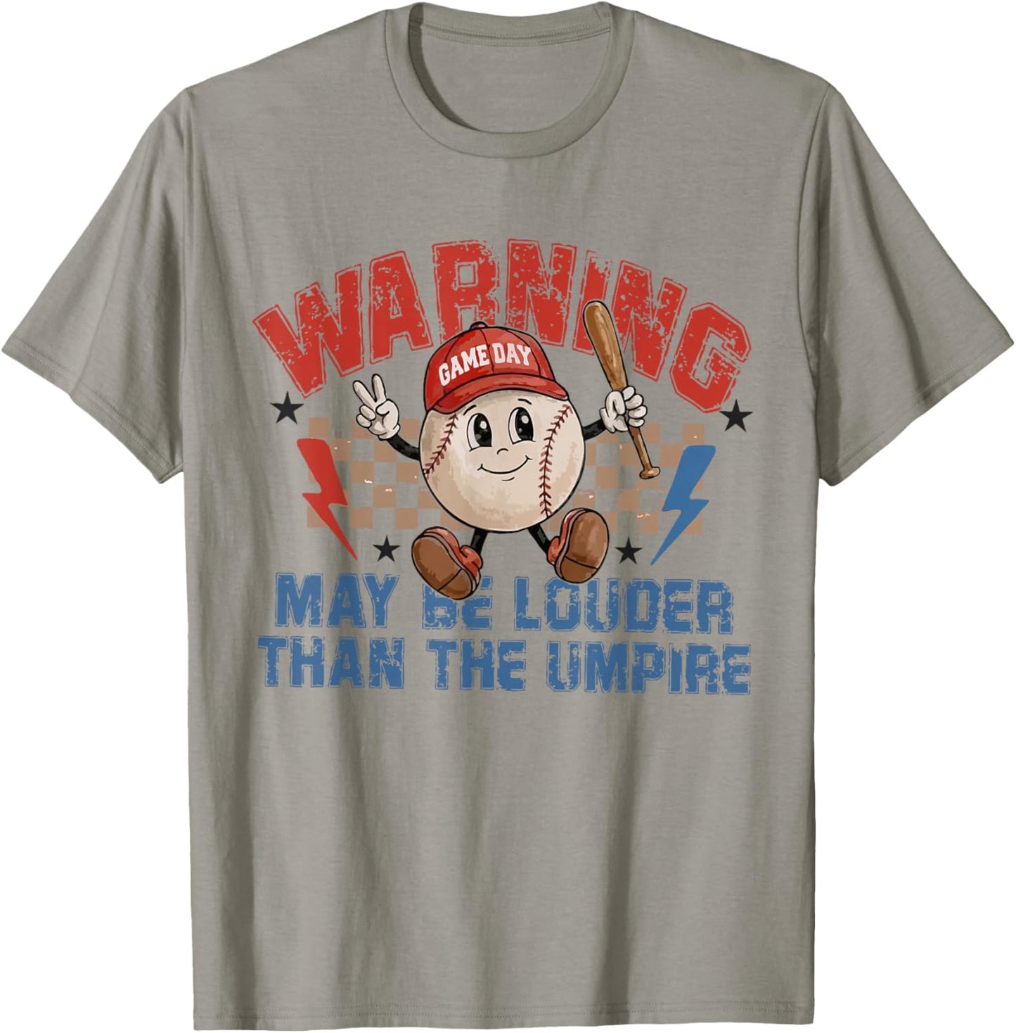 Vintage May Be Louder Than The Umpire Funny Baseball Season T-Shirt - T-Shirt | Sand