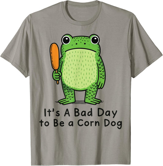 It's A Bad Day to Be A Corn Dog T-Shirt - T-Shirt | Sand