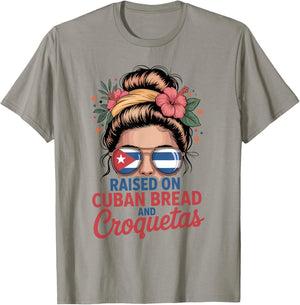 Raised On Cuban Bread and Croquetas Messy Bun Cuba Cuban T-Shirt - T-Shirt | Sand