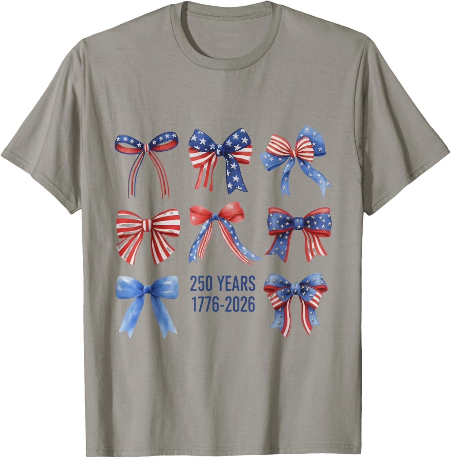 Bows American Flag 250 Years 1776-2026 250th Birthday T-Shirt - T-Shirt | Sand