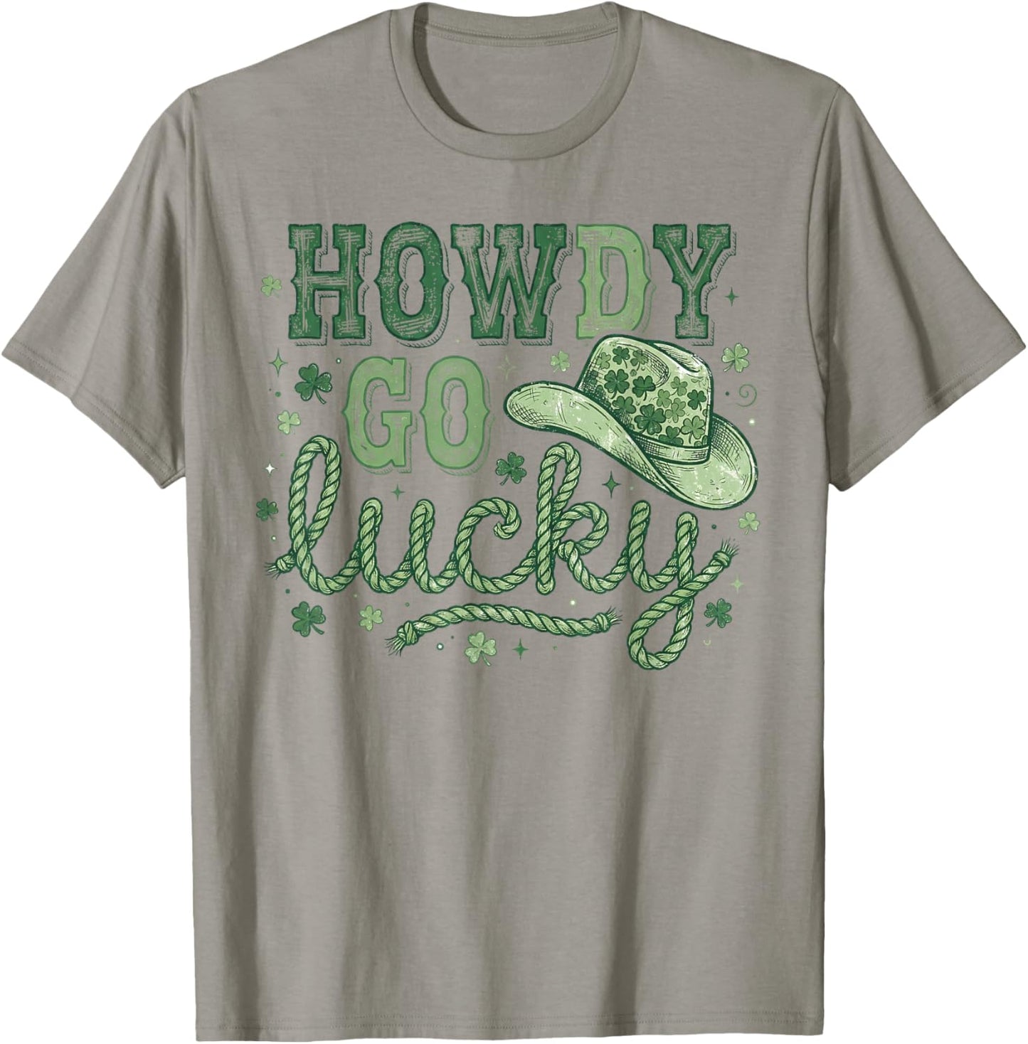 Howdy Go Lucky St Patrick’s Day Funny Country Cowboy Rodeo T-Shirt - T-Shirt | Sand
