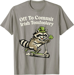 Off to Commit Irish Tomfoolery Funny St Patricks Day Raccoon T-Shirt - T-Shirt | Sand