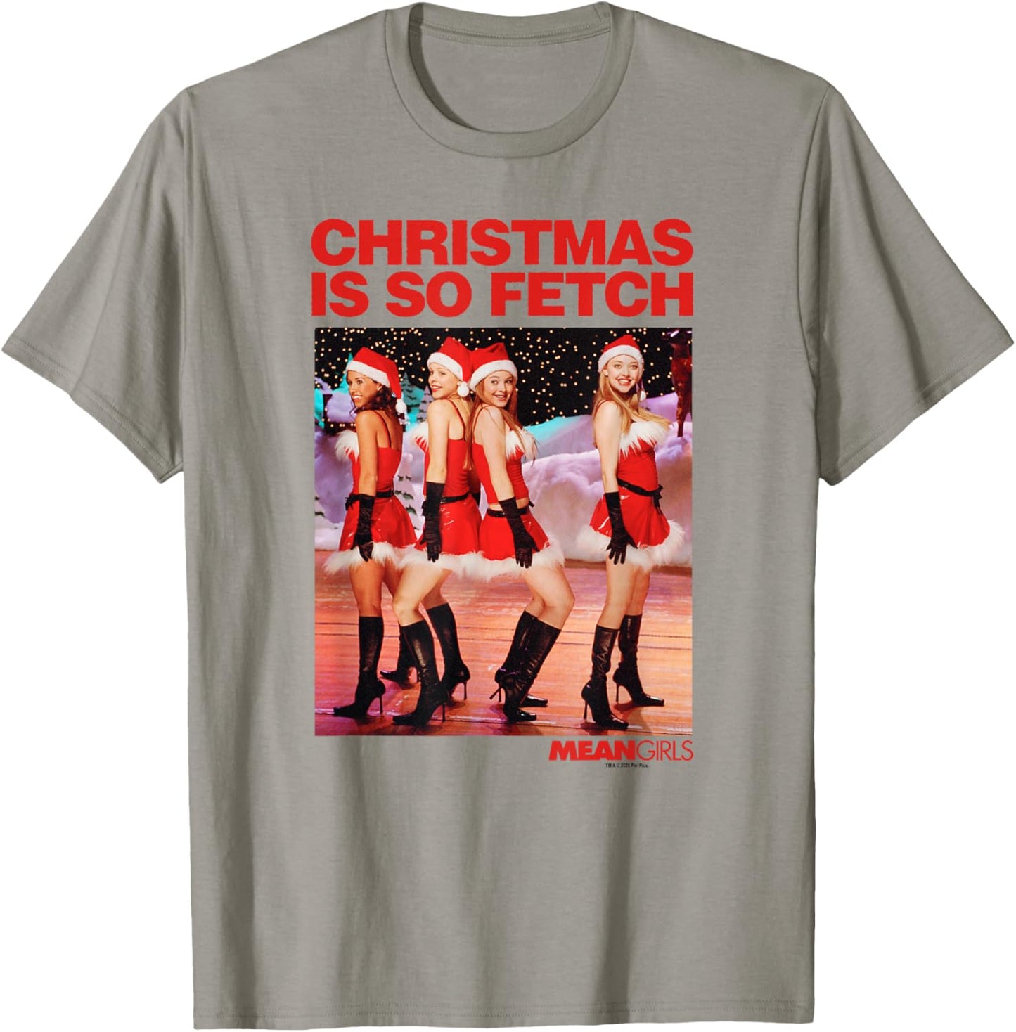 Mean Girls Christmas is So Fetch Santa Outfit Scene Poster T-Shirt - T-Shirt | Sand