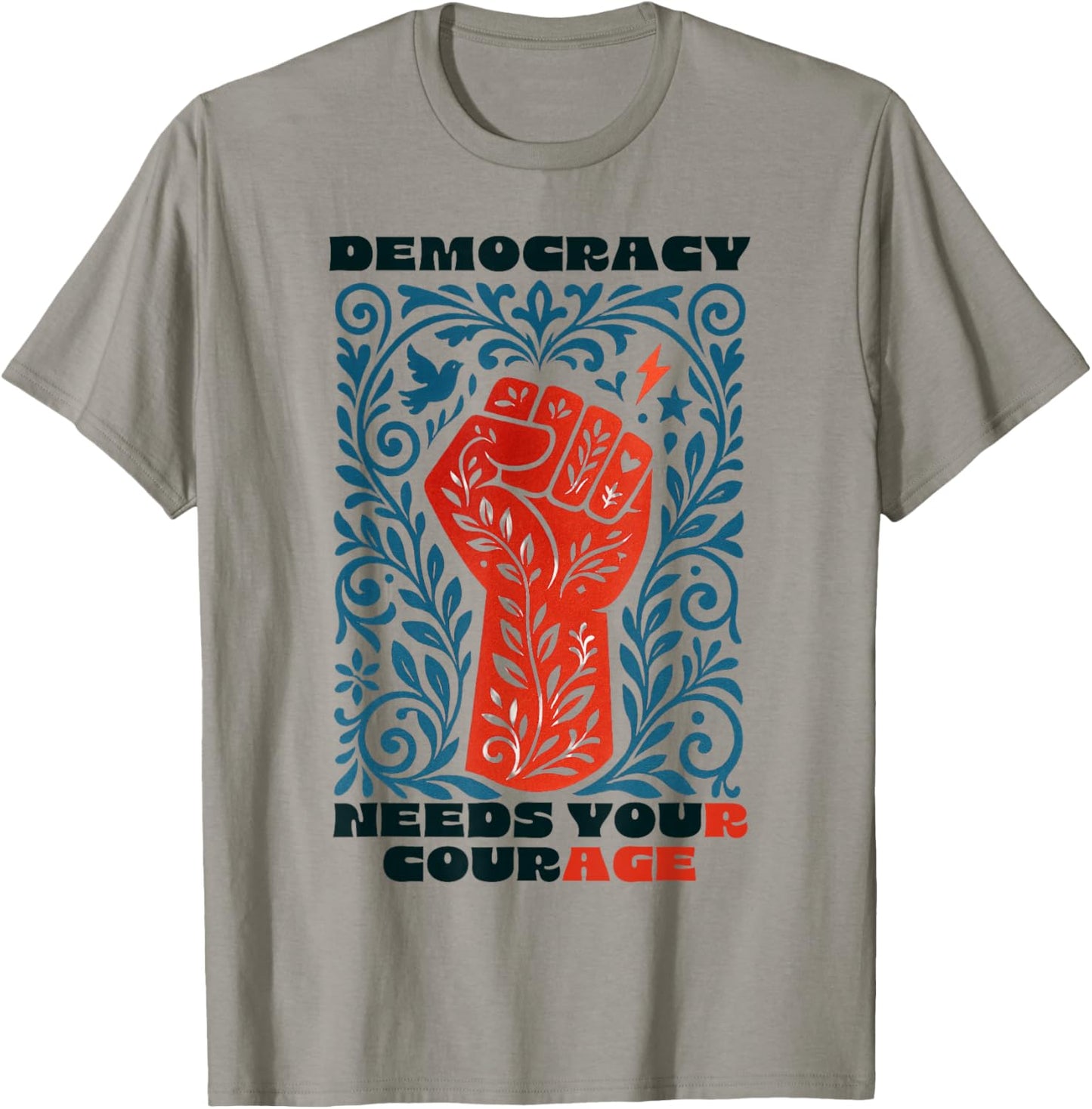Democracy Needs Your Courage Vintage Floral Social Justice T-Shirt - T-Shirt | Sand