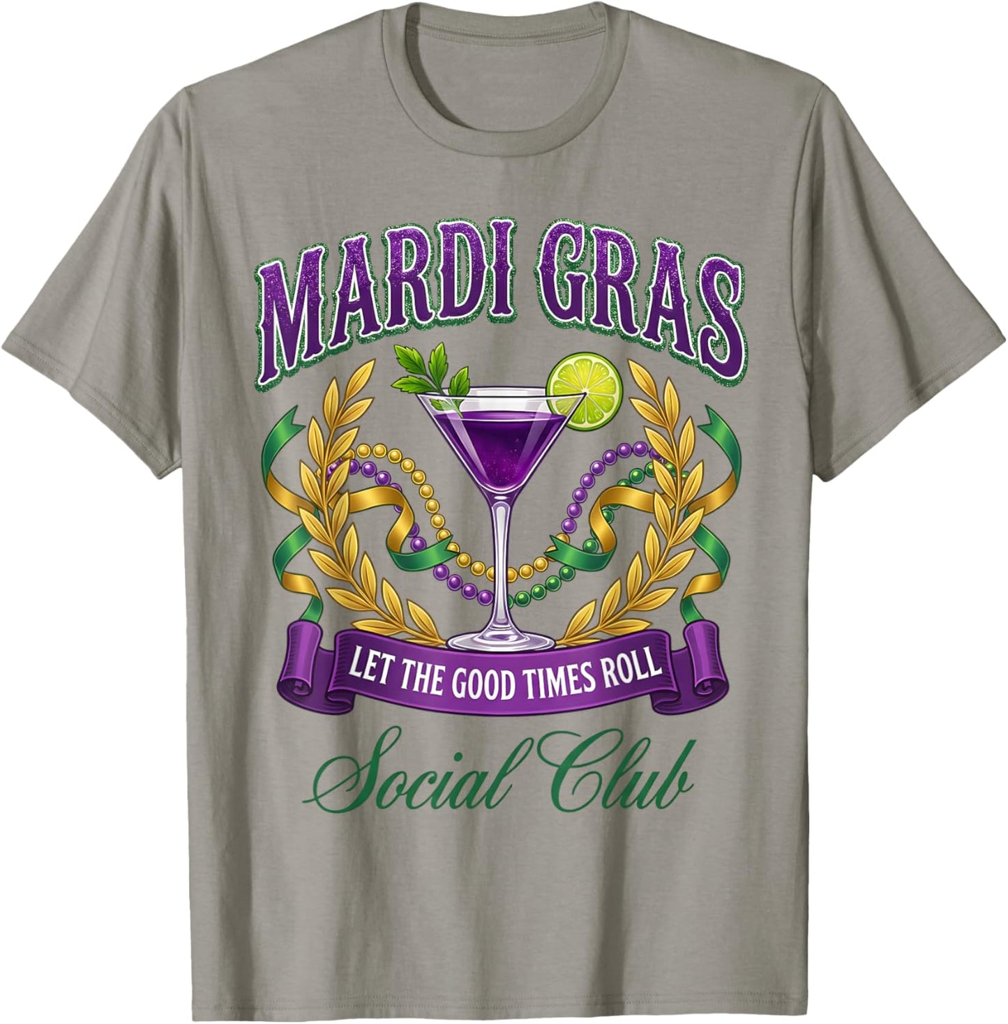 Mardi Gras Cocktail Social Club Let The Good Time Roll T-Shirt - T-Shirt | Sand
