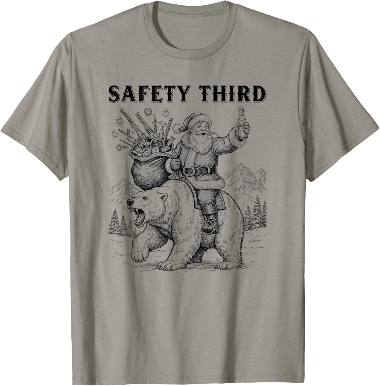 Safety Third Funny Sarcastic Christmas Safety Third T-Shirt - T-Shirt | Sand