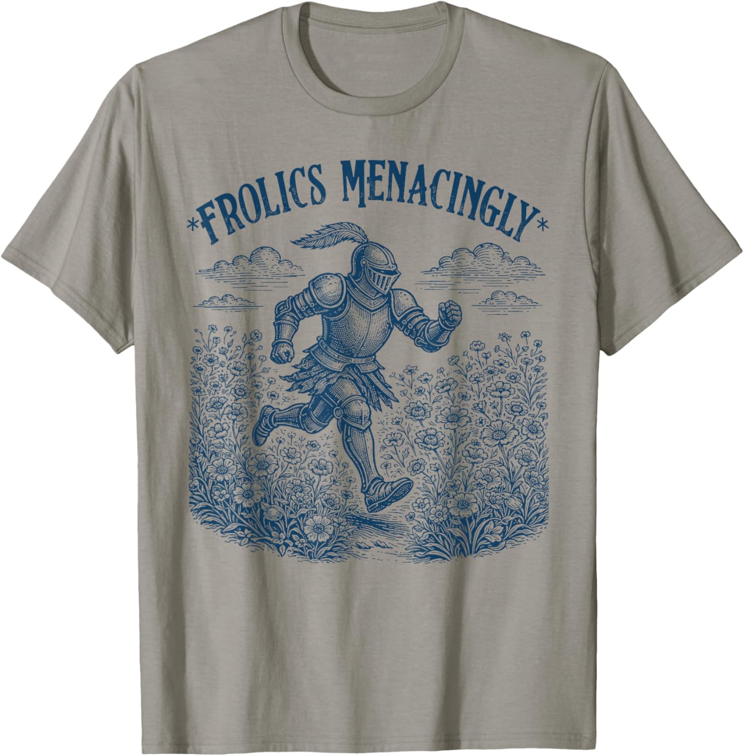 Medieval Knight Vintage Meme Funny Frolics Menacingly T-Shirt - T-Shirt | Sand