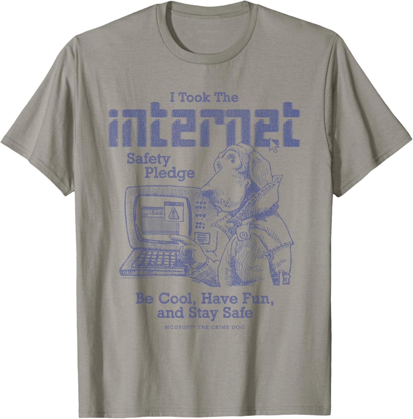 McGruff The Crime Dog Internet Safety PledgeY2K Retro PSA T-Shirt - T-Shirt | Sand
