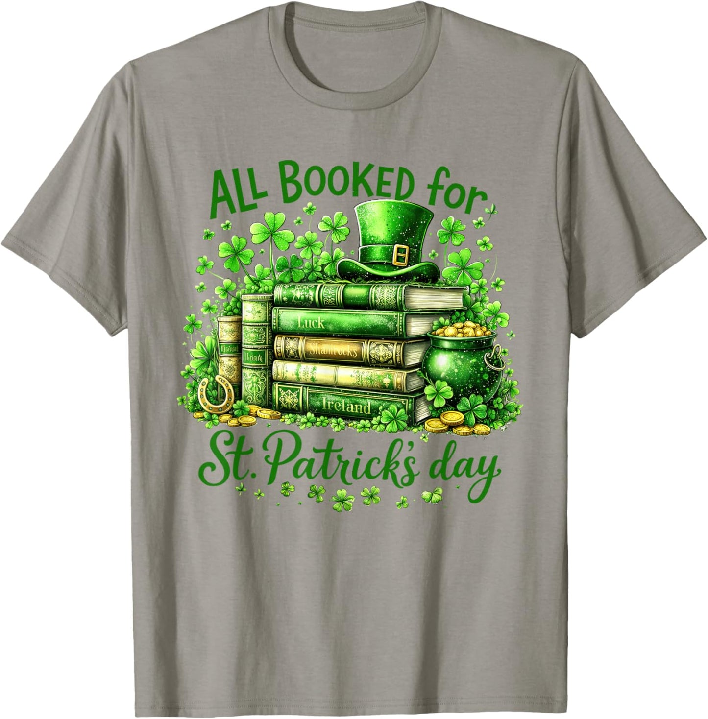 Bookworm Irish All Booked for St. Patrick's Day Book Lover T-Shirt - T-Shirt | Sand
