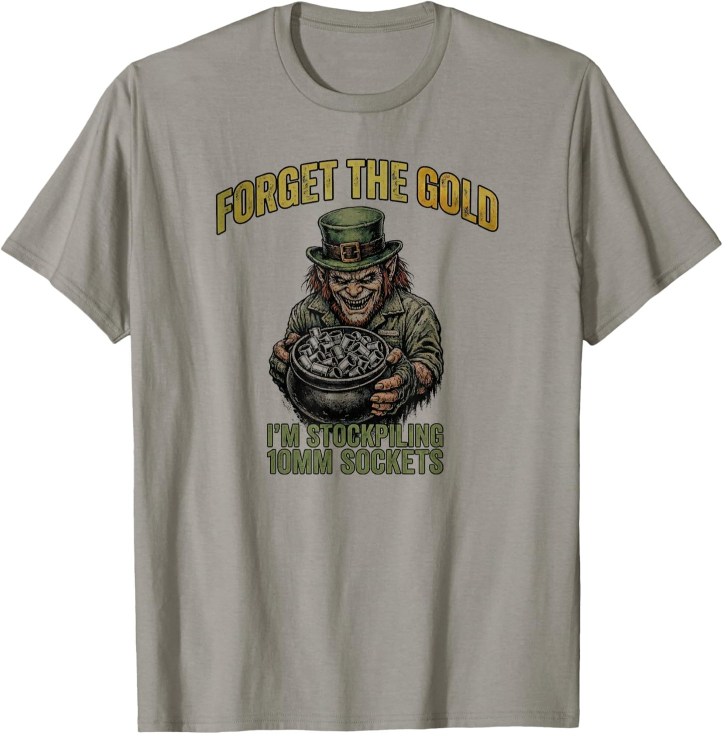 Funny Mechanic St. Patrick's Day Stockpiling 10mm Sockets T-Shirt - T-Shirt | Sand