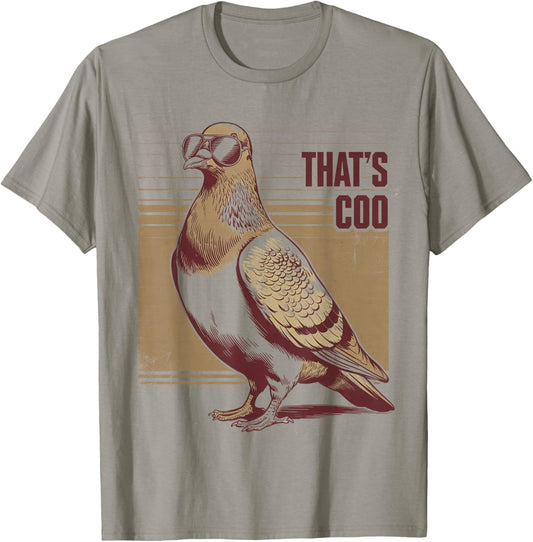 That's coo Pigeon Funny Birds Owner Animal Lover T-Shirt - T-Shirt | Sand