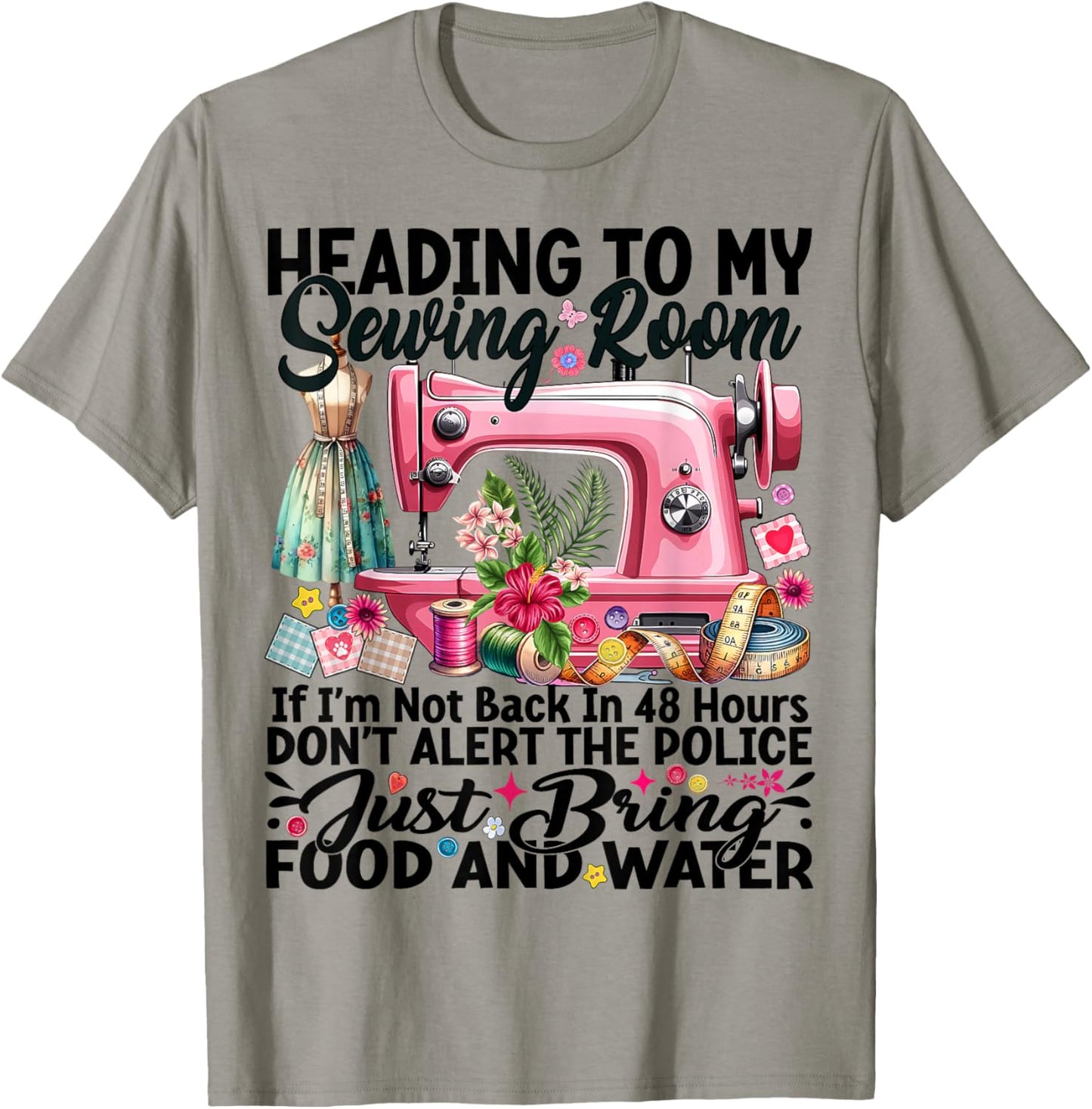 Cute Quilting Quilter Sewer Sewing Heading to My Sewing Room T-Shirt - T-Shirt | Sand