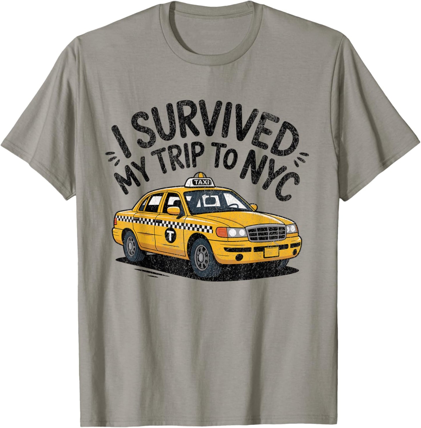 I Survived My Trip to NYC T-Shirt - T-Shirt | Sand