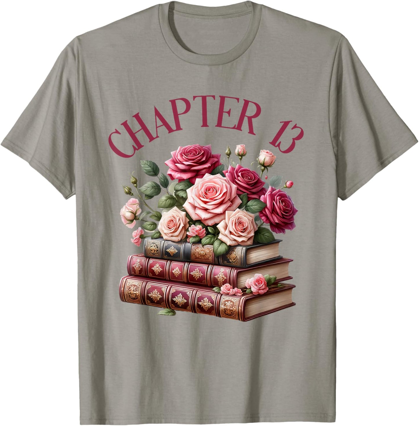 13th Birthday Chapter 13 for Girls Book Lover Bookish Reader T-Shirt - T-Shirt | Sand