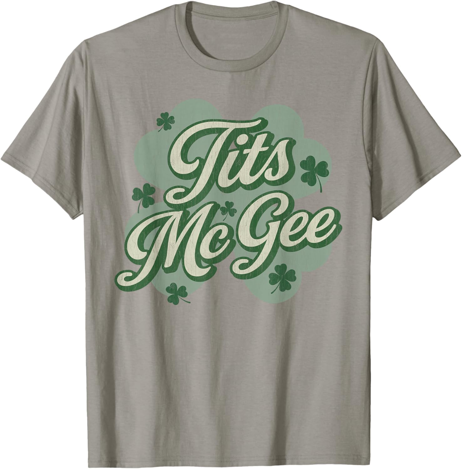 Funny St. Paddy's Patrick's Day Joke Tits McGee Shenanigans T-Shirt - T-Shirt | Sand