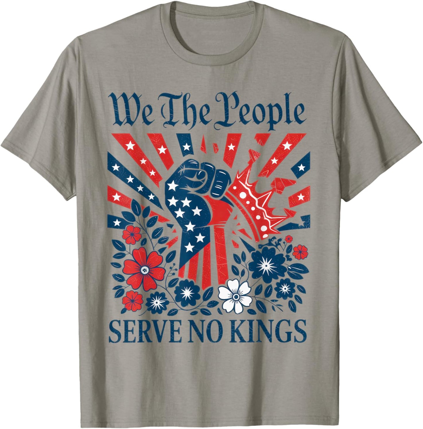 We The People Serve No Kings Stars Stripes America Patriotic T-Shirt - T-Shirt | Sand