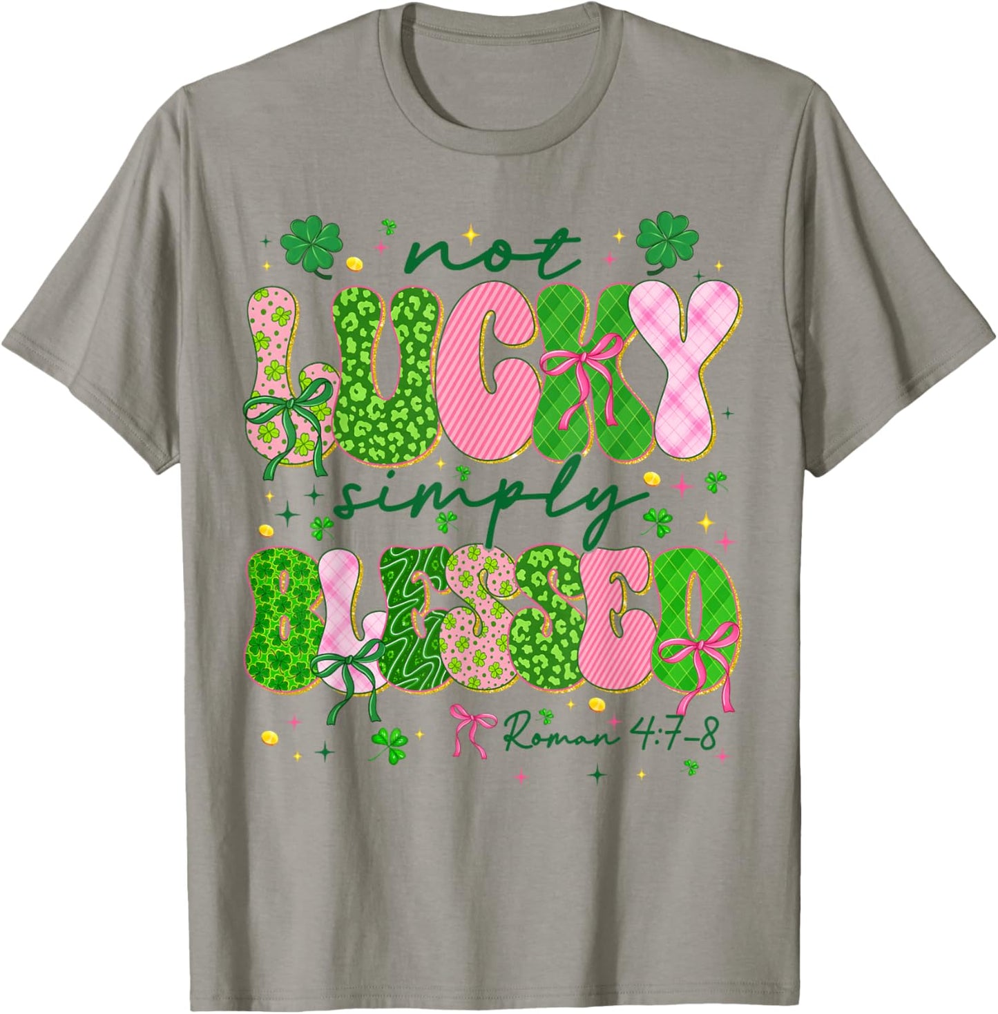 Not Lucky Simply Blessed Shamrock Bow St Patricks Women Girl T-Shirt - T-Shirt | Sand