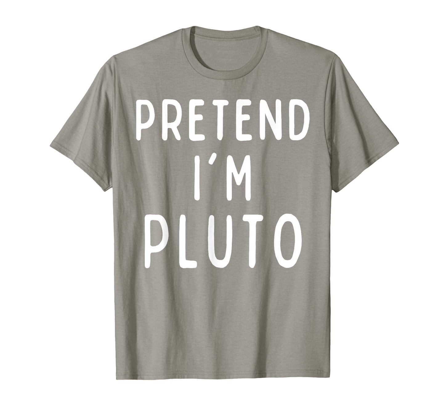 Pretend I'm Pluto Man Costume Matching Funny Halloween T-Shirt