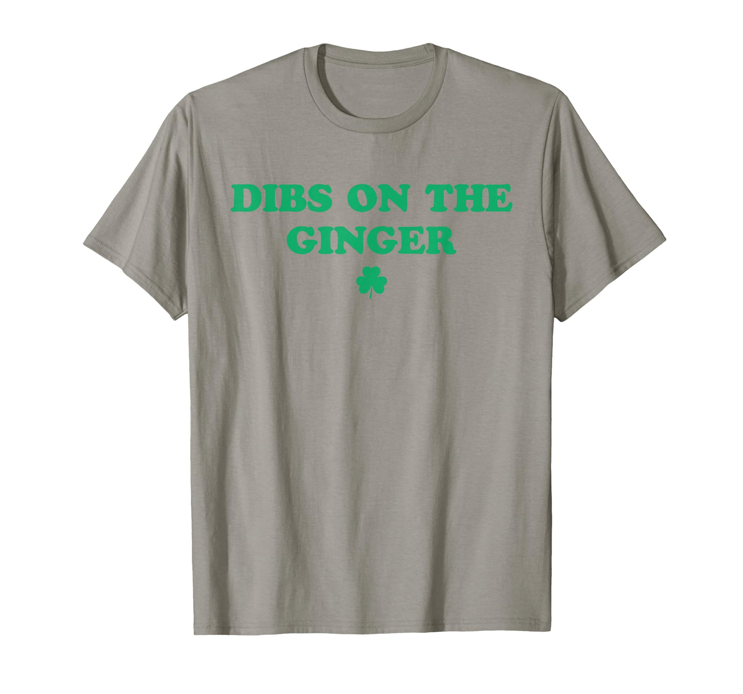 Dibs On The Ginger Funny Redhead St Patricks Day Irish T-Shirt