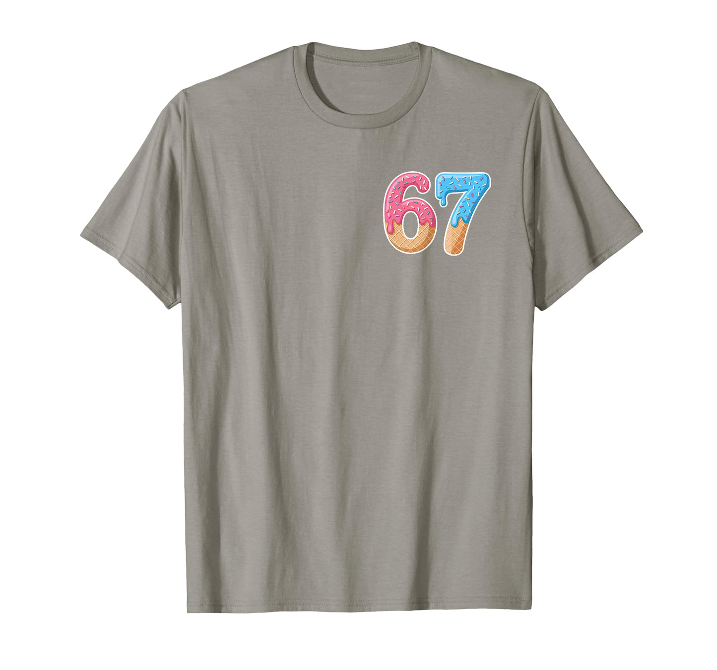 67 Six Seven 6 7 Meme Ice Cream Drip Front and Back T-Shirt