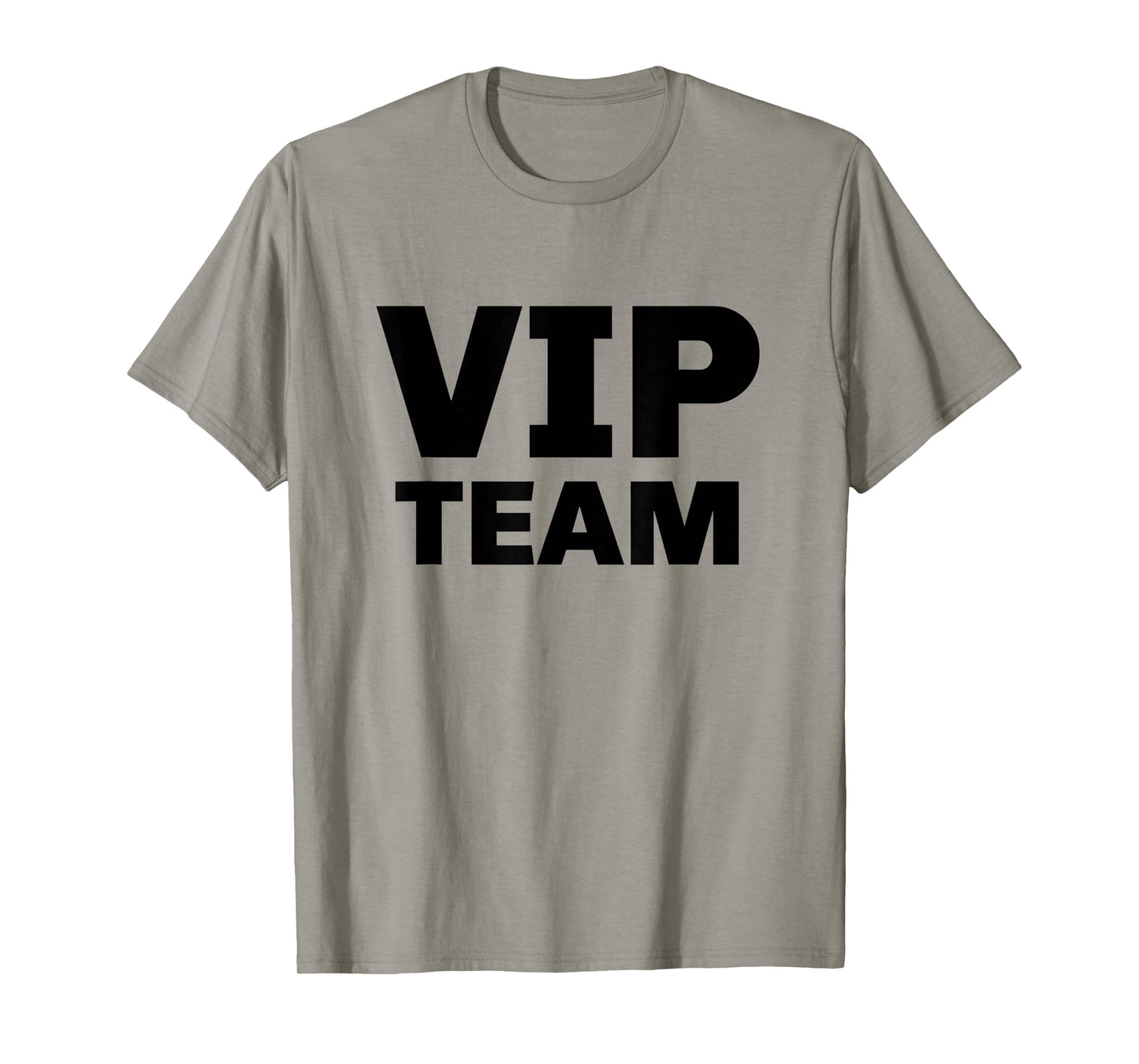 VIP Team Very Important Person T-Shirt