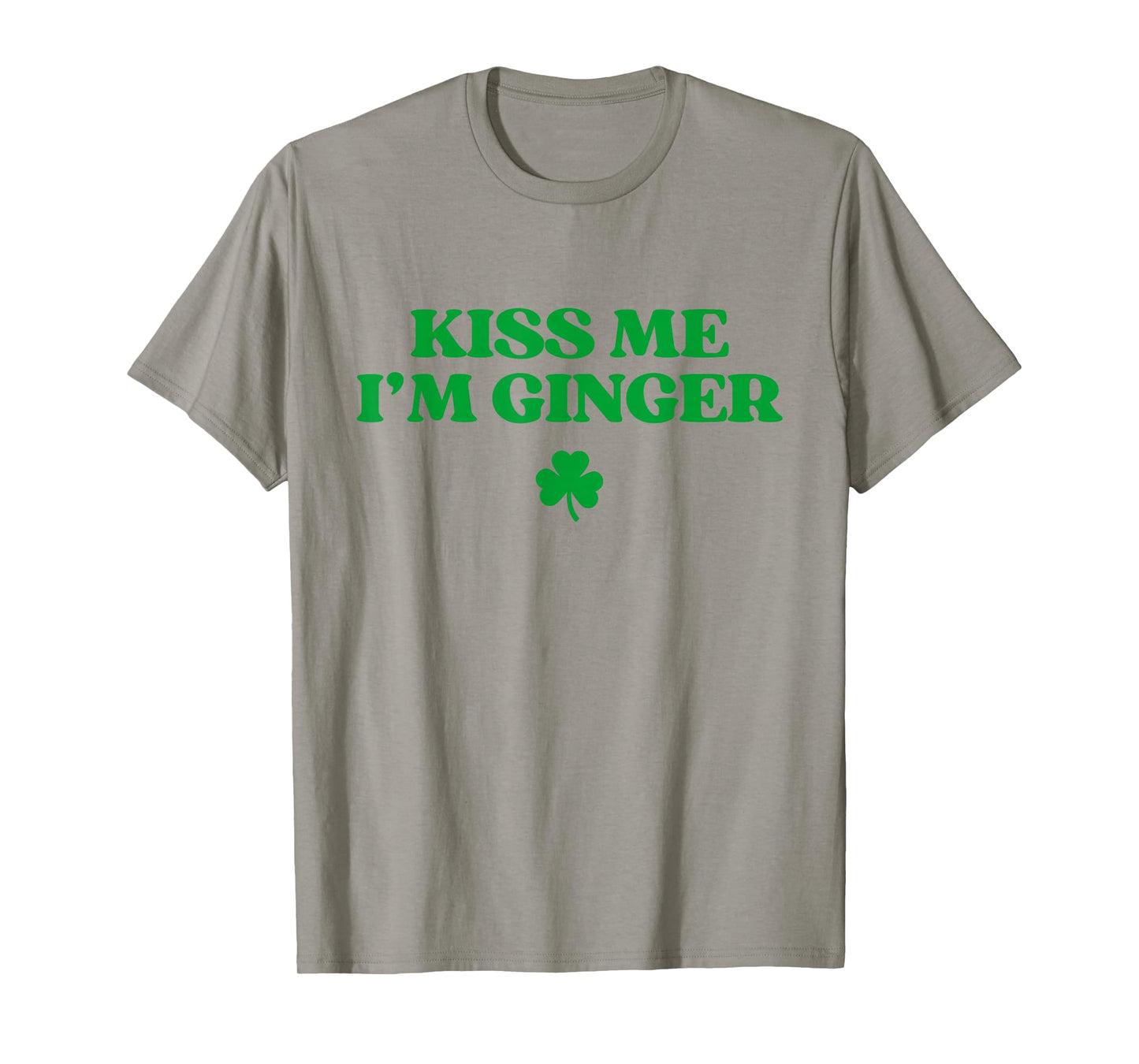 Kiss Me I'm Ginger Shirt Funny St Patricks Day Redhead T-Shirt