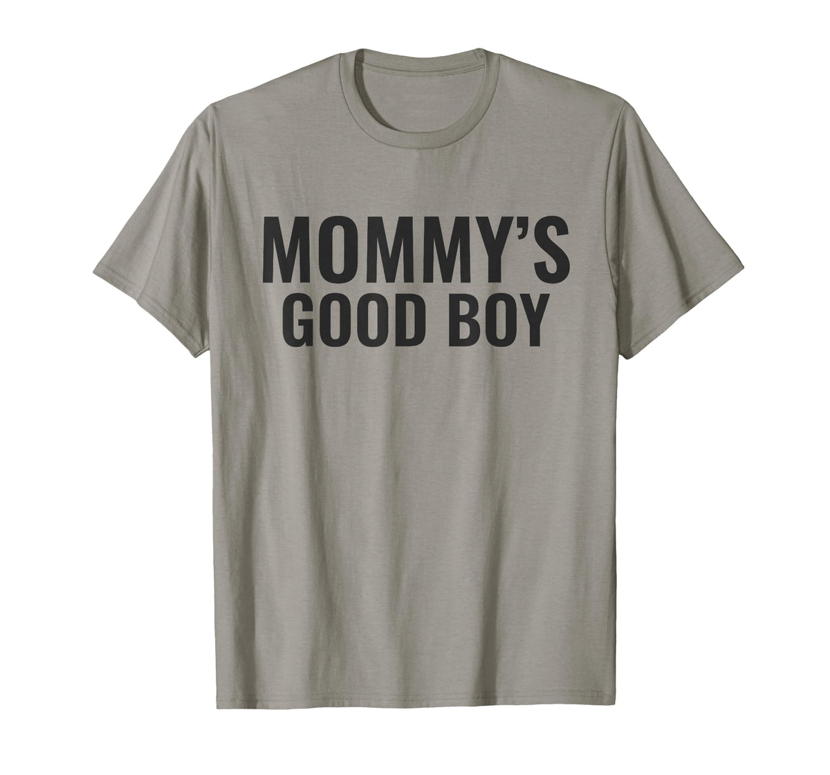 Mommy's Good Boy T-Shirt
