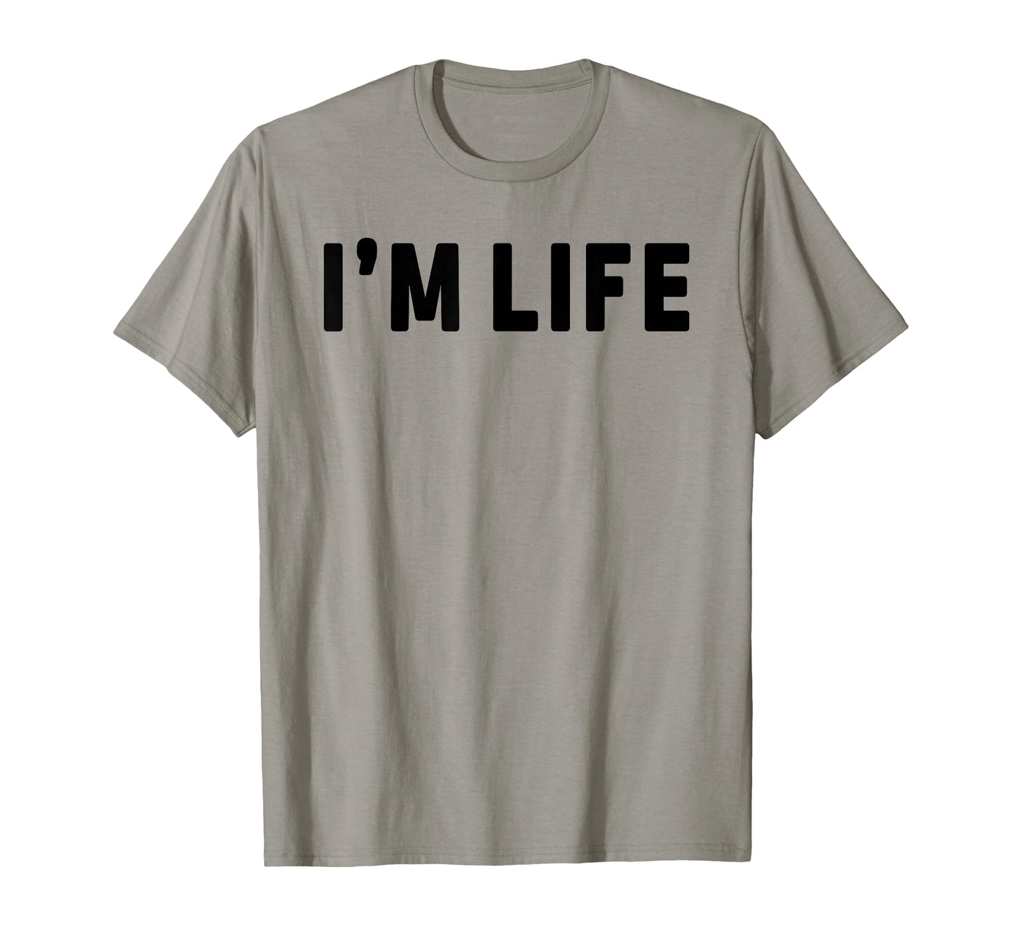 I Make Life Hard I'm Life Funny Couple Matching Saying Quote T-Shirt