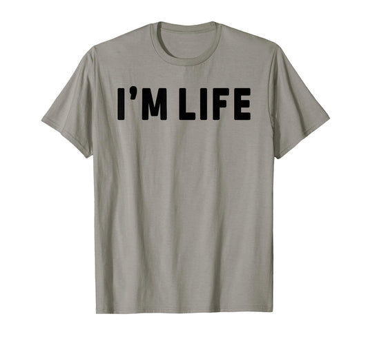 I Make Life Hard I'm Life Funny Couple Matching Saying Quote T-Shirt