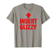 Insert Glizzy Funny Foodie Humor T-Shirt