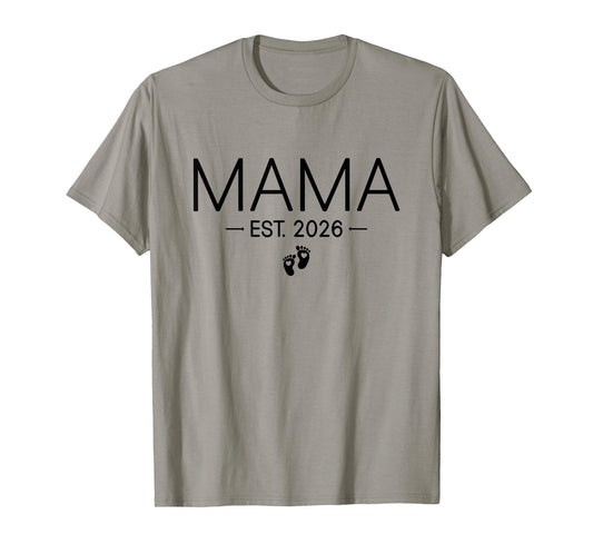 Mama Est 2026 New Dad and Mom Matching Mama to Be 2026 T-Shirt