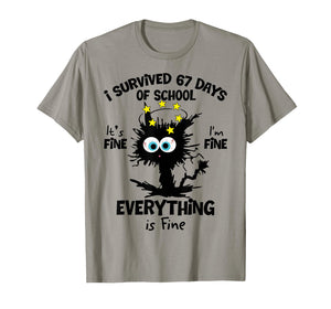 Cat I Survived 67 Days of School Teachers Students Six Seven T-Shirt