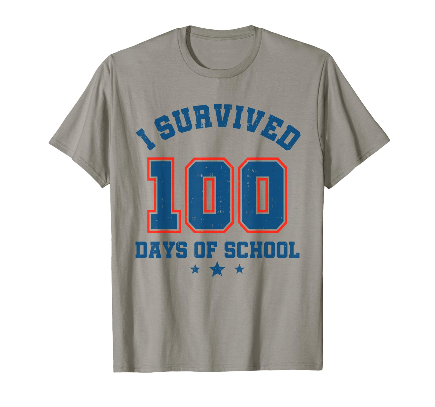 I Survived 100 Days of School Students Teachers 100th Day T-Shirt