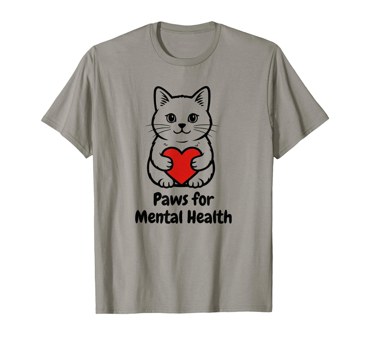 Paws for Mental Health Cat Tee Cute Kitty Heart Hug T T-Shirt