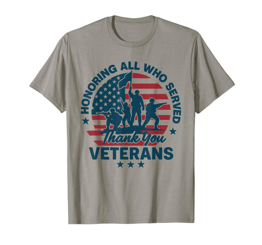 Honoring All Who Served Thank You Veterans Day T-Shirt