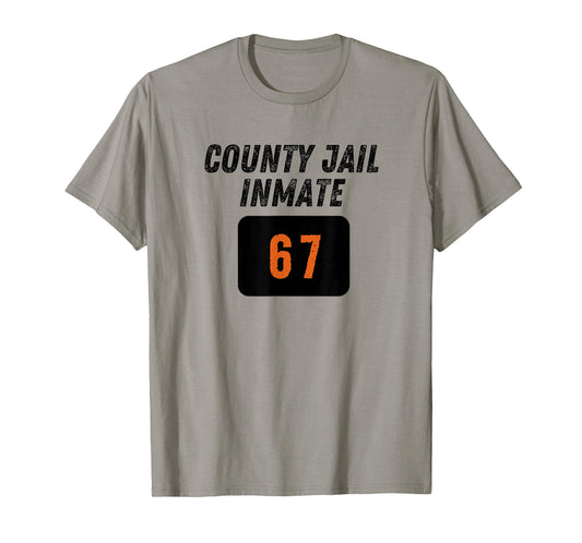 County Jail Prison Inmate 67 Halloween Funny Mens Womens T-Shirt