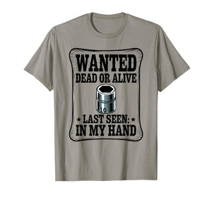 Wanted Poster 10MM Socket Meme Car Guy Funny Mechanic T-Shirt