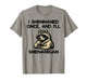 If I Shennaned Once I'll Shenanigan Raccoon St Patrick's Day T-Shirt