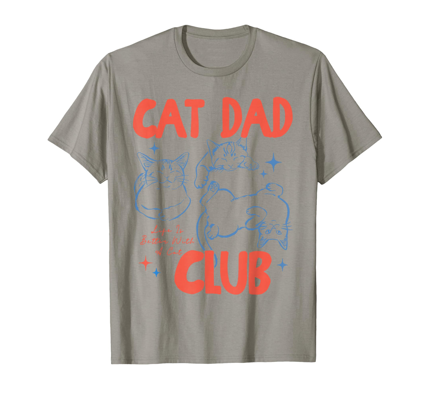Vintage Cat Dad Club Life is Better with Cats Retro Cat Dad T-Shirt